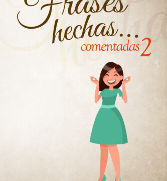 Frases-Hechas-comentadas-2-populares-españolas